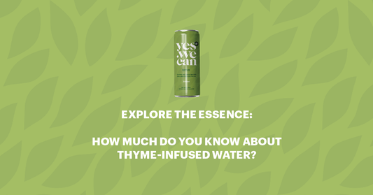 Thyme for a Change: Discover the Delights of Thyme-Infused Sparkling Water